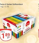 6 Sorten Vollkornbrot im Angebot bei GLOBUS in Duisburg 6 Sorten Vollkornbrot Angebote von Pema bei GLOBUS Duisburg für 1,89 €