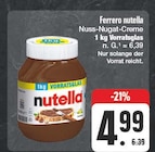 Aktuelles nutella Angebot bei EDEKA in Fürth ab 4,99 €