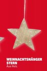 Weihnachtshänger Stern Angebote bei Marktkauf Konstanz für 1,00 €
