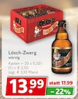 Lösch-Zwerg würzig bei Getränkeland im Grimmen Prospekt für 13,99 €