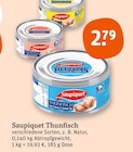 Thunfisch Angebote von Saupiquet bei tegut Bensheim für 2,79 €