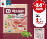 Promo Jambon Supérieur avec couenne à 1,65 € dans le catalogue U Express à Sundhouse