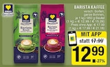Barista Kaffee Angebote von EDEKA bei EDEKA Haltern am See für 12,99 €