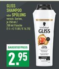 GLISS SHAMPOO oder SPÜLUNG im Angebot bei Marktkauf in Witten GLISS SHAMPOO oder SPÜLUNG Angebote von Schwarzkopf bei Marktkauf Witten für 2,95 €