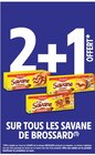 Intermarché Contact Velaux - Promo 2+1 offert sur tous les savane de BROSSARD Promo 2+1 offert sur tous les savane de BROSSARD à dans le catalogue Intermarché Contact à Velaux