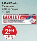 Zahnpflege im V-Markt Prospekt aktiv Zahncreme von LACALUT im aktuellen V-Markt Prospekt für 2,99 €