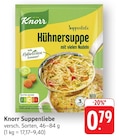 Suppenliebe Hühnersuppe Angebote von Knorr bei EDEKA Koblenz für 0,79 €