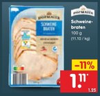 Schweinebraten Angebote von Hofmaier bei Netto Marken-Discount Magdeburg für 1,11 €