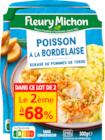POISSON À LA BORDELAISE ET ÉCRASÉ DE POMMES DE TERRE FLEURY MICHON - FLEURY MICHON à 5,19 € dans le catalogue Auchan Hypermarché