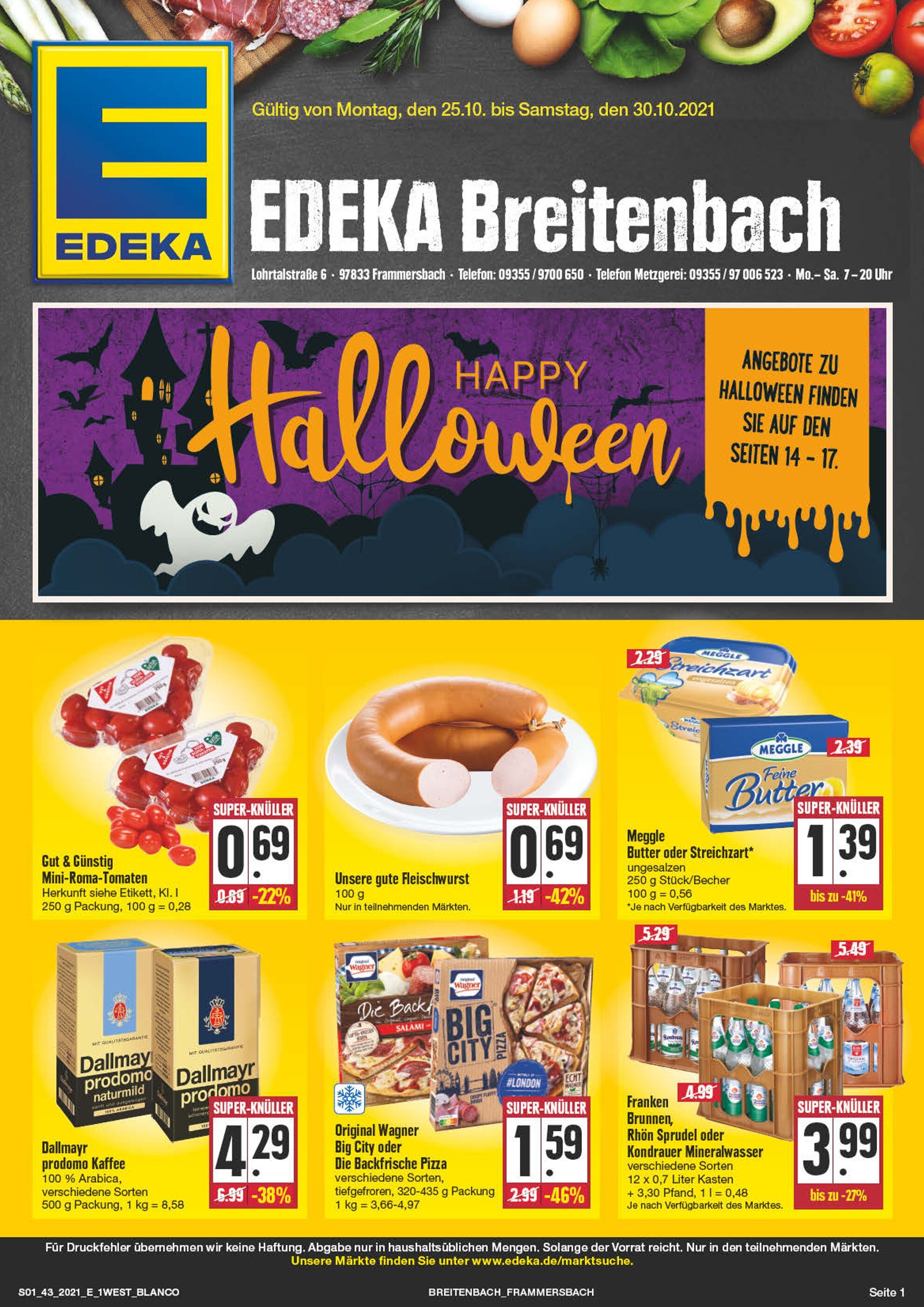 EDEKA Prospekt für Lohr mit 24 Seiten EDEKA Prospekt für Lohr: "Wir lieben Lebensmittel!", 24 Seiten, 25.10.2021 - 30.10.2021