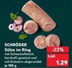 Sülze im Ring im Kaufland Prospekt Sülze im Ring von Schröder im aktuellen Kaufland Prospekt für 1,29 €