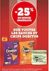 -25% de remise immédiate sur toutes les sauces et chips doritos à Super U dans Vigeois