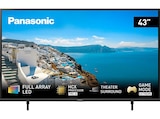 TX-43MXW944 Full Array LED TV (Flat, 43 Zoll / 108 cm, UHD 4K, SMART TV, My Home Screen 8.0) Angebote von PANASONIC bei MediaMarkt Saturn Bergheim für 849,00 €