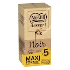 Tablettes de chocolat Noir "Maxi Format" - NESTLÉ DESSERT en promo chez Carrefour Vitry-sur-Seine à 12,49 €