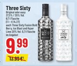Original im Angebot bei Trinkgut in Troisdorf Original Angebote von Three Sixty bei Trinkgut Troisdorf für 9,99 €