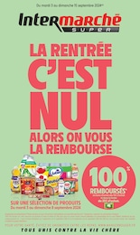 Prospectus Intermarché à Pamiers, "LA RENTRÉE C'EST NUL ALORS ON VOUS LA REMBOURSE", 44 pages, 03/09/2024 - 15/09/2024