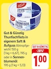 Thunfischfilets in eigenem Saft & Aufguss bei EDEKA im Hainburg Prospekt für 1,00 €