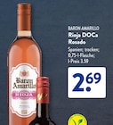 Rioja DOCa Rosado im ALDI SÜD Prospekt Rioja DOCa Rosado von Baron Amarillo im aktuellen ALDI SÜD Prospekt für 2,69 €