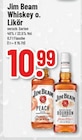 Whiskey oder Likör Angebote von Jim Beam bei Marktkauf Marl für 10,99 €