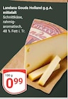 Gouda Holland g.g.A. mittelalt Angebote von Landana bei GLOBUS Rostock für 0,99 €