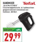Handmixer Quick Mix HT310838 Angebote von Tefal bei Marktkauf Wesel für 29,99 €
