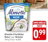 Frischkäse Natur oder Kräuter bei EDEKA im Schiltach Prospekt für 0,99 €