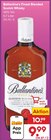Finest Blended Scotch Whisky im Angebot bei Netto Marken-Discount in Ansbach Finest Blended Scotch Whisky Angebote von Ballantine's bei Netto Marken-Discount Ansbach für 9,99 €