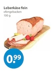 V-Markt Rottenburg - Leberkäse fein Angebot im Prospekt Leberkäse fein bei V-Markt im Rottenburg Prospekt für 0,99 €