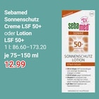 GLOBUS Saarbrücken - Sonnenschutz Creme LSF 50+ oder Lotion LSF 50+ Angebot im Prospekt Sonnenschutz Creme LSF 50+ oder Lotion LSF 50+ bei GLOBUS im Saarbrücken Prospekt für 12,99 €