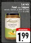 Fond oder Suppen bei EDEKA im Montabaur Prospekt für 1,99 €