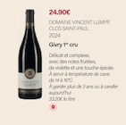 Clos Saint-Paul 2024 Givry 1er cru - Domaine Vincent Lumpp en promo chez Monoprix Margaret Clos Saint-Paul 2024 Givry 1er cru - Domaine Vincent Lumpp dans le catalogue Monoprix Margaret