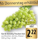 EDEKA - Trauben hell Angebot im Prospekt Trauben hell bei EDEKA im Prospekt "" für 2,22 €