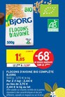 Flocons d'Avoine Bio Complète - Bjorg en promo chez Intermarché Super Flocons d'Avoine Bio Complète - Bjorg dans le catalogue Intermarché Super