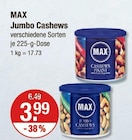 Jumbo Cashews von MAX im aktuellen V-Markt Prospekt für 3,99 €