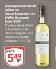 Grauer Burgunder im Angebot bei GLOBUS in Gotha Grauer Burgunder Angebote von Winzergenossenschaft Achkarren bei GLOBUS Gotha für 5,49 €