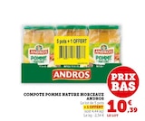 Compote pomme nature morceaux - Andros en promo chez Super U Compote pomme nature morceaux - Andros dans le catalogue Super U