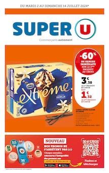 Prospectus Super U de la semaine "Super U" avec 1 page, valide du 02/07/2024 au 14/07/2024 pour Barberaz et alentours