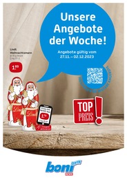 boni Center Prospekt für Dortmund mit 8 Seiten boni Center Prospekt für Dortmund: "Unsere Angebote der Woche!", 8 Seiten, 27.11.2023 - 02.12.2023