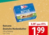 Hansano Deutsche Markenbutter bei famila Nordost im Bützow Prospekt für 1,99 €