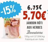 Jambon rôti aux herbes - Bonneterre en promo chez Naturalia Jambon rôti aux herbes - Bonneterre dans le catalogue Naturalia