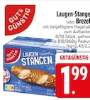 Laugen-Stangen im EDEKA Prospekt Laugen-Stangen von GUT&GÜNSTIG im aktuellen EDEKA Prospekt für 1,99 €