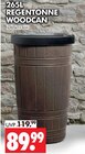 REGENTONNE WOODCAN im Angebot bei Wreesmann in Weimar REGENTONNE WOODCAN Angebote bei Wreesmann Weimar für 89,99 €