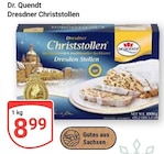 Dresdner Christstollen im Angebot bei GLOBUS in Jena Dresdner Christstollen Angebote von Dr. Quendt bei GLOBUS Jena für 8,99 €