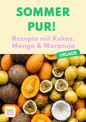 Rezepte Discounter Prospekt der aktuellen Woche mit 1 Seite, gültig von 17.07.2026 bis 03.08.2026, in Gottmadingen und Umgebung Aktueller Rezepte Discounter Prospekt in Gottmadingen und Umgebung, "Kokos, Mango, Maracuja" mit 1 Seite, 17.07.2026 - 03.08.2026