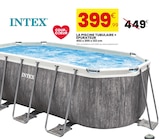 La piscine tubulaire + épurateur - Intex - Stokomani à Montreuil La piscine tubulaire + épurateur - Intex en promo chez Stokomani Montreuil à 399,99 €