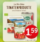 Aktuelle Tomaten Angebote bei Erdkorn Biomarkt in Hannover Aktuelles TOMATENPRODUKTE Angebot bei Erdkorn Biomarkt in Hannover ab 1,59 €