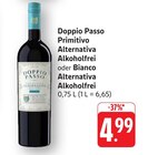 Primitivo Alternativa Alkoholfrei Angebote von Doppio Passo bei E center Pirmasens für 4,99 €
