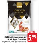 Genussmomente Black Tiger Garnelen bei EDEKA im Prospekt "" für 5,99 €