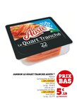 Jambon Le Quart Tranché - Aoste en promo chez U Express Jambon Le Quart Tranché - Aoste dans le catalogue U Express