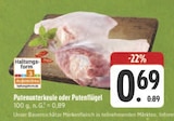 E center Bayreuth - Putenunterkeule Angebot im Prospekt Putenunterkeule bei E center im Bayreuth Prospekt für 0,69 €